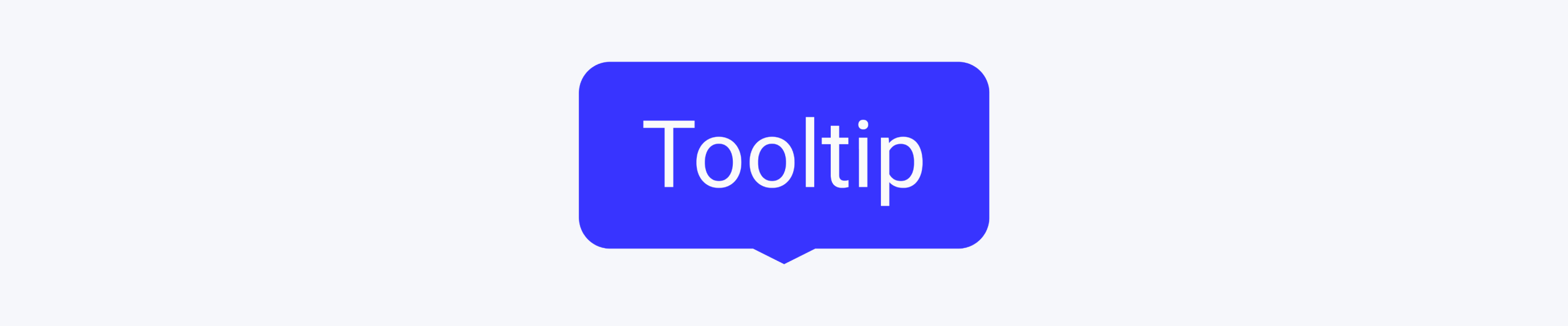 Tooltip variants